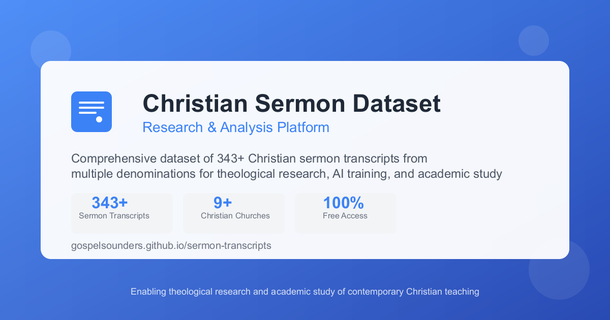 Preaching Platform Christian Sermon Dataset - Research & Analysis Platform